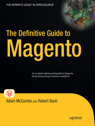 The Definitive Guide to Magento book cover by Adam McCombs, Robert Banh