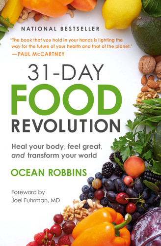31-Day Food Revolution: Heal Your Body, Feel Great, and Transform Your World book cover by Ocean Robbins
