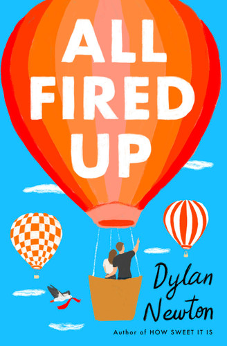 All Fired Up (How Sweet It Is #2) book cover by Dylan Newton