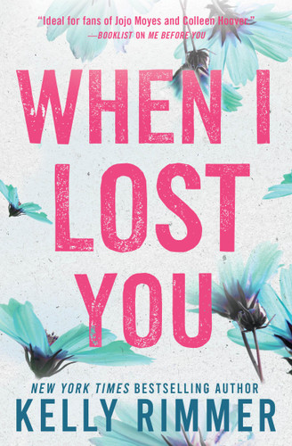 When I Lost You book cover by Kelly Rimmer