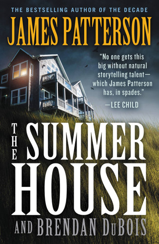 The Summer House: A Thriller book cover by James Patterson, Brendan DuBois