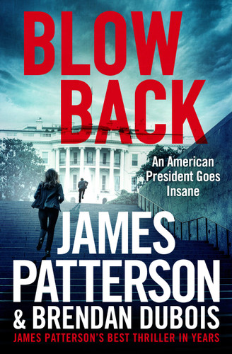Blowback: A Thriller book cover by James Patterson, Brendan DuBois
