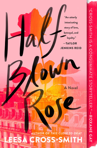 Half-Blown Rose: A Novel book cover by Leesa Cross-Smith