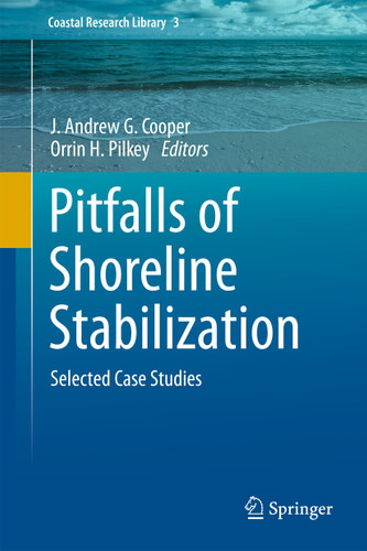 Pitfalls of Shoreline Stabilization: Selected Case Studies (Coastal Research Library #3) book cover by 