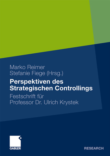 Perspektiven des Strategischen Controllings: Festschrift für Professor Dr. Ulrich Krystek book cover by 
