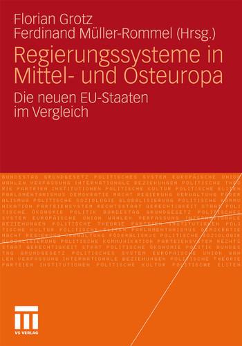 Regierungssysteme in Mittel- und Osteuropa: Die neuen EU-Staaten im Vergleich book cover by 