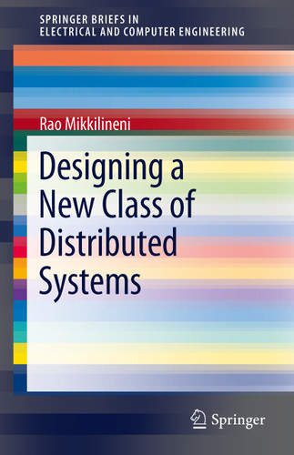 Designing a New Class of Distributed Systems (SpringerBriefs in Electrical and Computer Engineering) book cover by Rao Mikkilineni