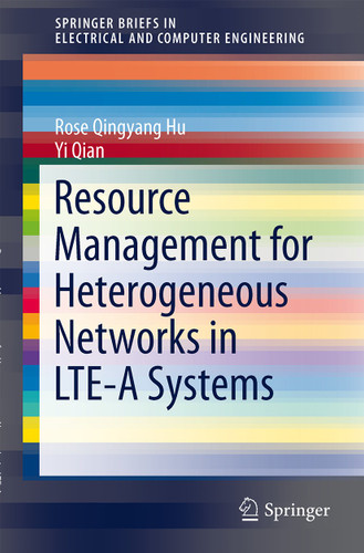 Resource Management for Heterogeneous Networks in LTE Systems (SpringerBriefs in Electrical and Computer Engineering) book cover by Rose Qingyang Hu, Yi Qian