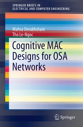 Cognitive MAC Designs for OSA Networks (SpringerBriefs in Electrical and Computer Engineering) book cover by Mahsa Derakhshani, Tho Le-Ngoc