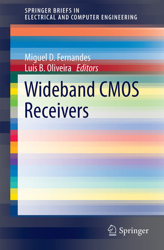 Wideband CMOS Receivers (SpringerBriefs in Electrical and Computer Engineering) book cover by 