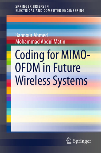 Coding for MIMO-OFDM in Future Wireless Systems (SpringerBriefs in Electrical and Computer Engineering) book cover by Bannour Ahmed, Mohammad Abdul Matin