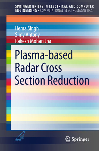 Plasma-based Radar Cross Section Reduction (SpringerBriefs in Electrical and Computer Engineering) book cover by Hema Singh, Simy Antony, Rakesh Mohan Jha