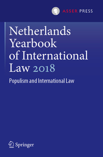 Netherlands Yearbook of International Law 2018: Populism and International Law (Netherlands Yearbook of International Law #49) book cover by 