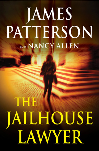 The Jailhouse Lawyer book cover by Nancy Allen, James Patterson