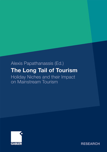 The Long Tail of Tourism: Holiday Niches and their Impact on Mainstream Tourism book cover by 