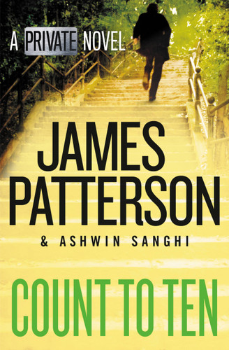Count to Ten: A Private Novel (Private India #2) book cover by Ashwin Sanghi, James Patterson