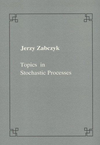 Topics in stochastic processes (Publications of the Scuola Normale Superiore) book cover by Jerzy Zabczyk