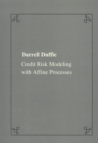 Credit risk modeling with affine processes (Publications of the Scuola Normale Superiore) book cover by Darrel Duffie