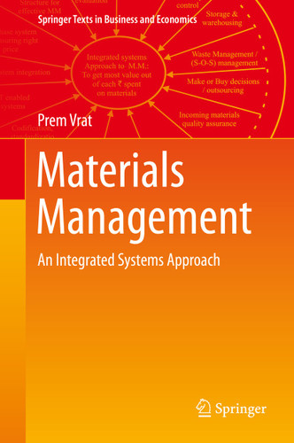Materials Management: An Integrated Systems Approach (Springer Texts in Business and Economics) book cover by Prem Vrat