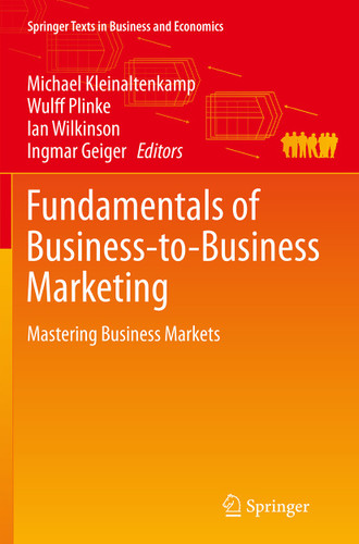 Fundamentals of Business-to-Business Marketing: Mastering Business Markets (Springer Texts in Business and Economics) book cover by 