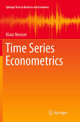Time Series Econometrics (Springer Texts in Business and Economics) book cover by Klaus Neusser