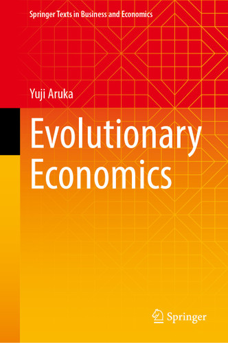 Evolutionary Economics (Springer Texts in Business and Economics) book cover by Yuji Aruka