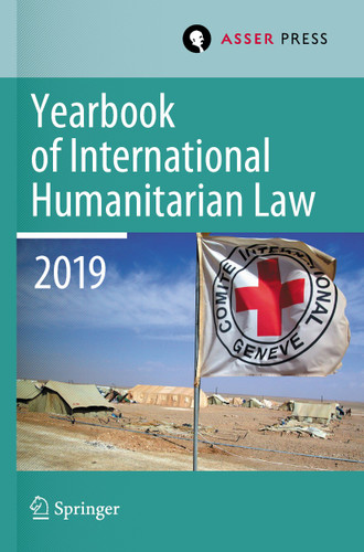 Yearbook of International Humanitarian Law, Volume 22 (2019) (Yearbook of International Humanitarian Law #22) book cover by 
