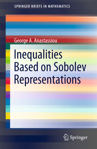 Inequalities Based on Sobolev Representations (SpringerBriefs in Mathematics) book cover by George A. Anastassiou