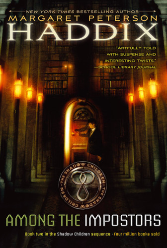 Among the Impostors (Shadow Children) book cover by Margaret Peterson Haddix