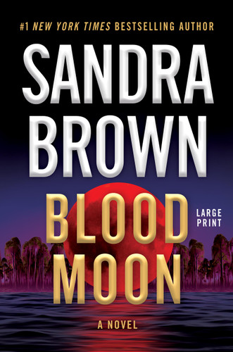 Blood Moon book cover by Sandra Brown