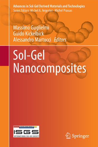 Sol-Gel Nanocomposites (Advances in Sol-Gel Derived Materials and Technologies) book cover by 