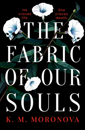 The Fabric of Our Souls book cover by K. M. Moronova
