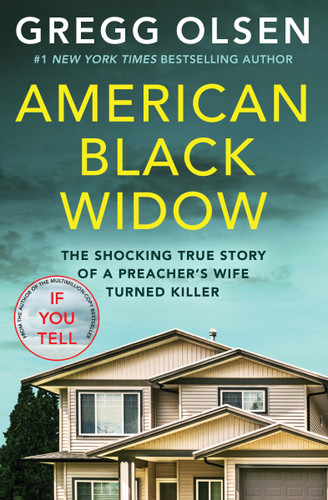 American Black Widow: The shocking true story of a preacher's wife turned killer book cover by Gregg Olsen