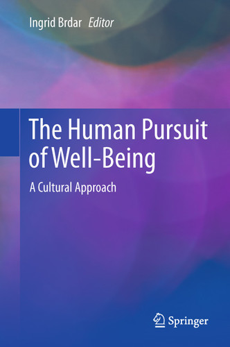 The Human Pursuit of Well-Being: A Cultural Approach book cover by 