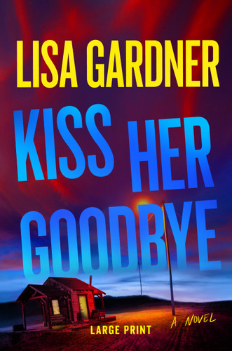 Kiss Her Goodbye: A Frankie Elkin Novel book cover by Lisa Gardner
