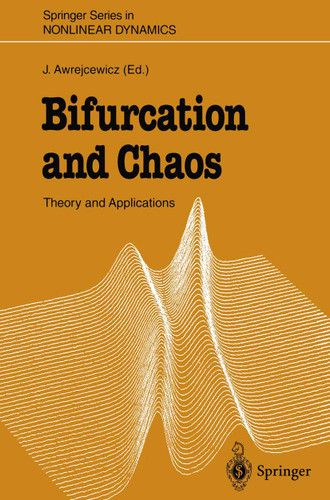 Bifurcation and Chaos: Theory and Applications (Springer Series in Nonlinear Dynamics) book cover by 