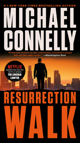 Resurrection Walk (A Lincoln Lawyer Novel #7) book cover by Michael Connelly