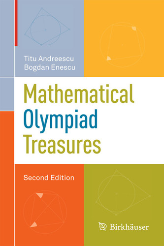 Mathematical Olympiad Treasures book cover by Titu Andreescu, Bogdan Enescu