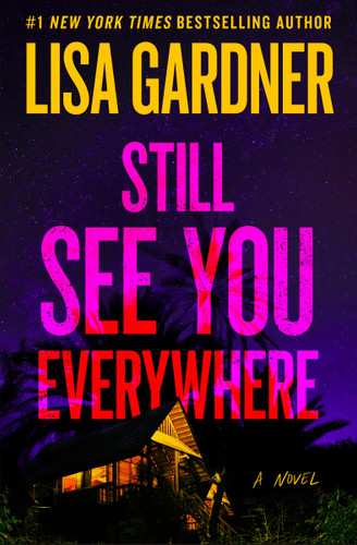Still See You Everywhere (A Frankie Elkin Novel) book cover by Lisa Gardner