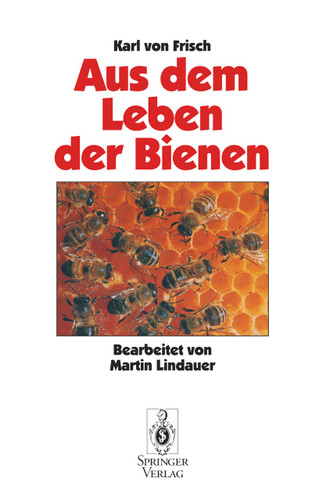Aus Dem Leben der Bienen book cover by Karl v. Frisch