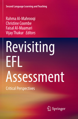Revisiting EFL Assessment: Critical Perspectives (Second Language Learning and Teaching) book cover by 