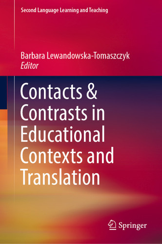 Contacts and Contrasts in Educational Contexts and Translation (Second Language Learning and Teaching) book cover by 