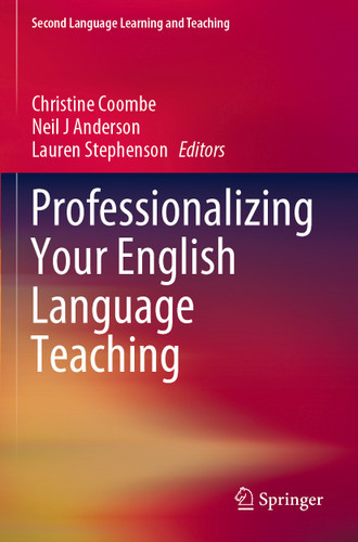 Professionalizing Your English Language Teaching (Second Language Learning and Teaching) book cover by 