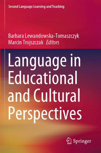 Language in Educational and Cultural Perspectives (Second Language Learning and Teaching) book cover by 