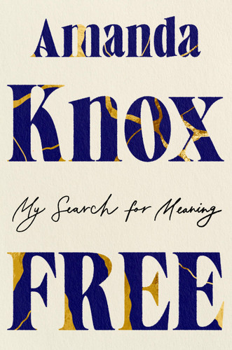 Free: My Search for Meaning book cover by Amanda Knox