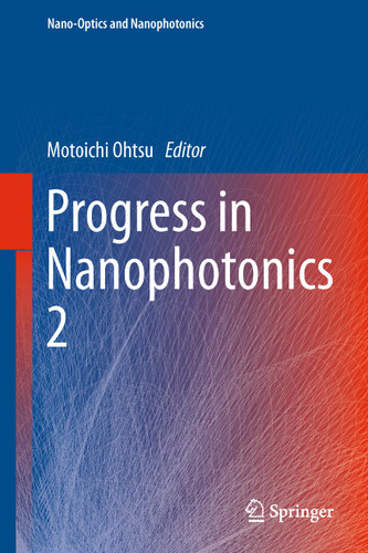 Progress in Nanophotonics 2 (Nano-Optics and Nanophotonics) book cover by 
