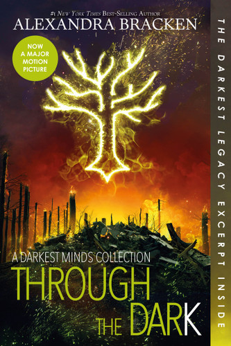 Through the Dark (Bonus Content)-A Darkest Minds Collection (A Darkest Minds Novel) book cover by Alexandra Bracken