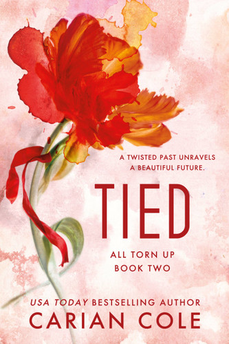 Tied (All Torn Up #2) book cover by Carian Cole