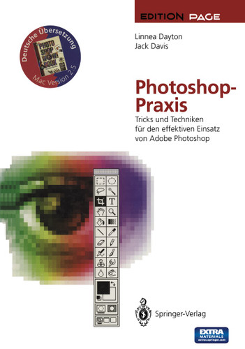 Photoshop-Praxis: Tricks und Techniken für den effektiven Einsatz von Adobe Photoshop (Edition PAGE) book cover by Linnea Dayton, Jack Davis