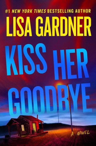 Kiss Her Goodbye: A Frankie Elkin Novel book cover by Lisa Gardner